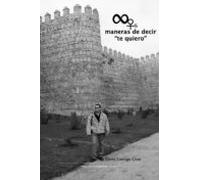 Infinitas Maneras De Decir Te Quiero (ebook)