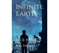 Infinite Earth: Blue Worlds