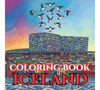 Infinite Iceland | A Journey Through Volcanoes, Folklore & Northern Lights: An Intricate Adult Coloring Book Celebrating Icelandic Nature, Culture & ... (Adult Coloring Book. World Series.)