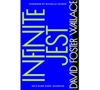 Infinite Jest: a novel