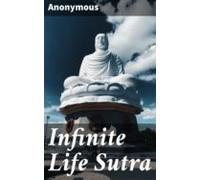 Infinite Life Sutra (ebook)