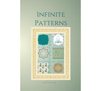 Infinite Patterns: Islamic Geometry Notebook: Elegant Arabic Motif Journal for Writing and Notes