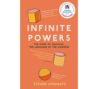 Infinite Powers: The Story of Calculus - The Language of the Universe