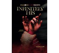 Infinitely His: Enamored Kings & Queens #5