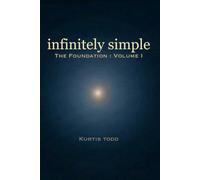 infinitely simple: The Foundation
