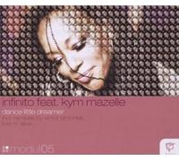 Infinito Feat.Kym Mazelle - Dance Little Dreamer [Import]