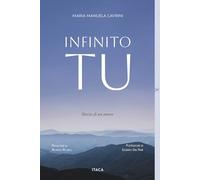 Infinito Tu. Storia di un amore (De-Sidera)