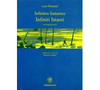 Infinitos Instantes-Infiniti Istanti. Antologia poetica (Poesie)