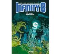Infinity 8 (vol. 5): El Dia Del Apocalipsis