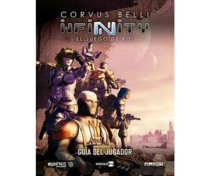 Infinity Jdr: Guía Del Jugador (Infinity: El Juego de Rol)