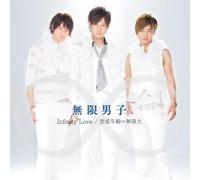 Infinity Love/Renai Nenrei...