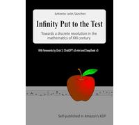 Infinity put to the test: Towards a discrete revolution in the mathematics of XXI century