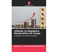 Inflação na República Democrática do Congo: Um diagnóstico da nova teoria monetária