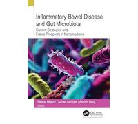 Inflammatory Bowel Disease and Gut Microbiota: Current Strategies and Future Prospects in Nanomedicine