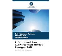 Inflation und ihre Auswirkungen auf das Bankgeschäft: Eine Studie über Bangladesch