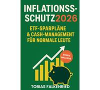 Inflationsschutz 2026: ETF-Sparpläne & Cash-Management für normale Leute