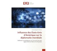 Influence des États-Unis d'Amérique sur la diplomatie mondiale