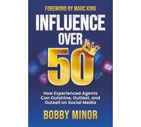 Influence Over 50: How Experienced Agents Can Outshine, Outlast, and Outsell on Social Media