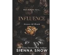 Influence (Sisters of Wrath)