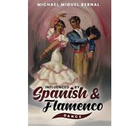 Influenced by Spanish & Flamenco Dance