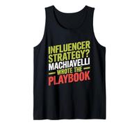 Influencer Estrategia Maquiavelo Libro de jugadas Filosofía Humor Camiseta sin Mangas