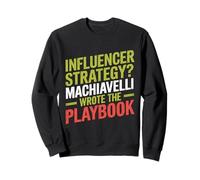 Influencer Estrategia Maquiavelo Libro de jugadas Filosofía Humor Sudadera