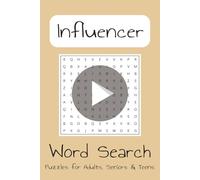Influencer Word Search Puzzle Book: Word Searches with Easy to Read Print about Influencers, Social Media, Online Fame and More | 6x9 inches, 110 ... Gift for Vacations, Holidays and Free Times