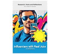 Influencers with Real Jobs A Directory: Funny gift - book with empty lined pages | Part of Collection named "The Ultimate Collection of Impossible ... x 22.86 cm), 200 pages, Perfect gag gift