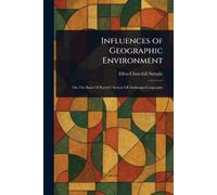 Influences of Geographic Environment