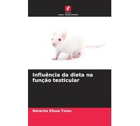 Influência da dieta na função testicular