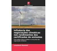 Influência das negociações climáticas nos rendimentos dos certificados de emissões: Uma análise sobre os efeitos a curto prazo das negociações climáticas