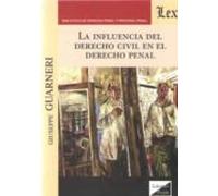 Influencia Del Derecho Civil En El Derecho Penal La