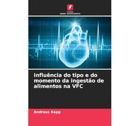 Influência do tipo e do momento da ingestão de alimentos na VFC