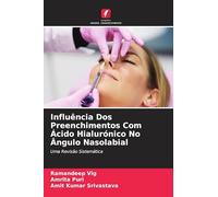 Influência Dos Preenchimentos Com Ácido Hialurónico No Ângulo Nasolabial: Uma Revisão Sistemática