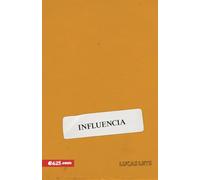 Influencia / Influence