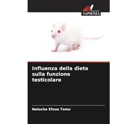 Influenza della dieta sulla funzione testicolare