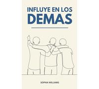 Influye en los Demas: 1 (Controlling Your Mind)