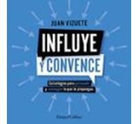 Influye Y Convence (audiolibro)