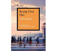 Infocràcia: La digitalització i la crisi de la democràcia (Orígens)