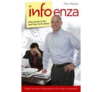 Infoenza: Why Projects Fail And How To Fix Them
