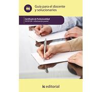 Información juvenil. ssce010 - guía para el docente y solucionarios (SIN COLECCION)