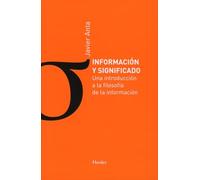 Información y significado: Una introducción a la filosofía de la información