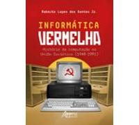 Informática Vermelha: História Da Computação Na União Soviética (1948-