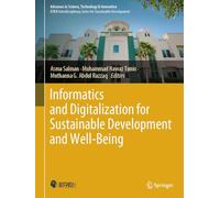 Informatics and Digitalization for Sustainable Development and Well-Being (Advances in Science, Technology & Innovation)