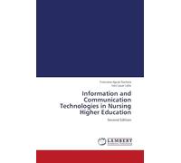 Information and Communication Technologies in Nursing Higher Education: Second Edition