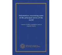 Information concerning some of the principal navies of the world: a series of tables compiled to answer popular inquiry