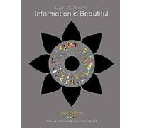 Information is Beautiful (New Edition): An Engaging Illustrated Guide to the World Through Updated Data Visualisations