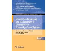 Information Processing and Management of Uncertainty in Knowledge-Based Systems: 21st International Conference, IPMU 2026, Rome, Italy, June 15-19, ... in Computer and Information Science, 3021)
