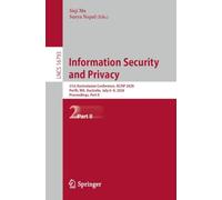 Information Security and Privacy: 31st Australasian Conference, ACISP 2026, Perth, WA, Australia, July 6-9, 2026, Proceedings, Part II: 16793 (Lecture Notes in Computer Science, 16793)