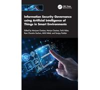 Information Security Governance using Artificial Intelligence of Things in Smart Environments